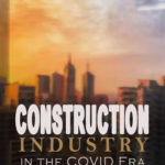 Construction Industry in the COVID Era book cover